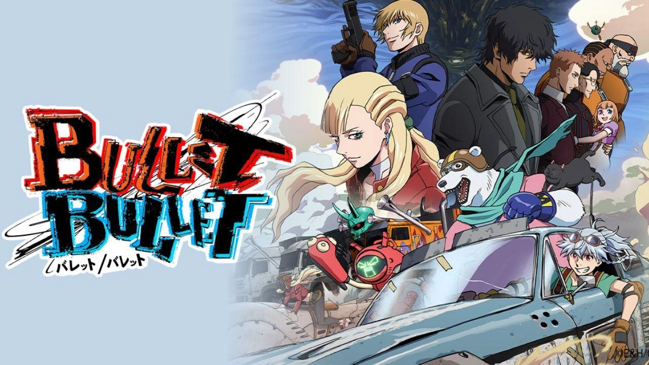 انمي Bullet/Bullet
