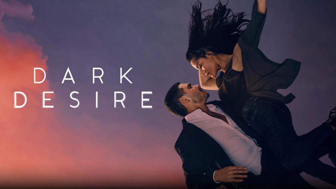 مسلسل Dark Desire الموسم الثاني