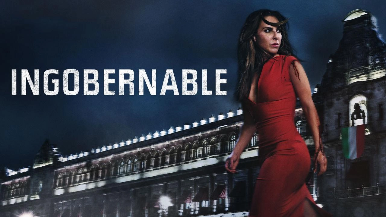 مسلسل Ingobernable الموسم الأول
