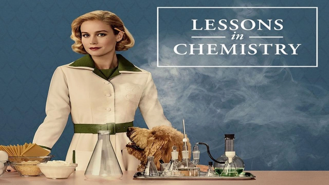 مسلسل Lessons in Chemistry الموسم الأول