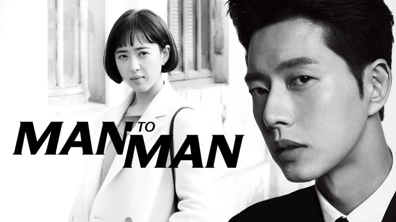 مسلسل Man To Man