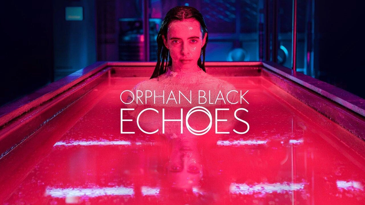 مسلسل Orphan Black: Echoes الموسم الاول
