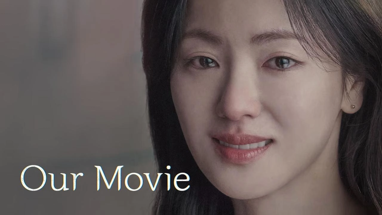 مسلسل Our Movie