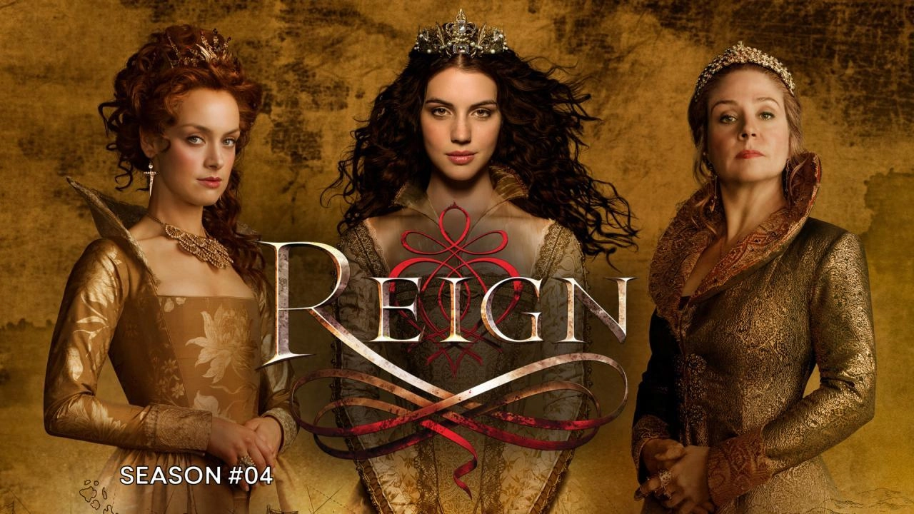 مسلسل Reign الموسم الرابع