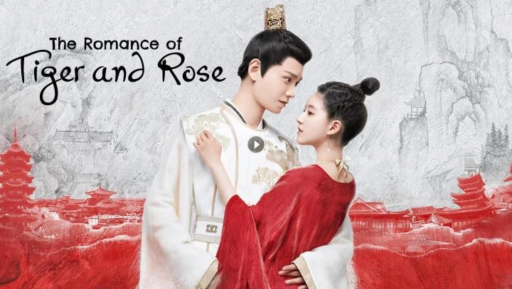 مسلسل The Romance of Tiger and Rose