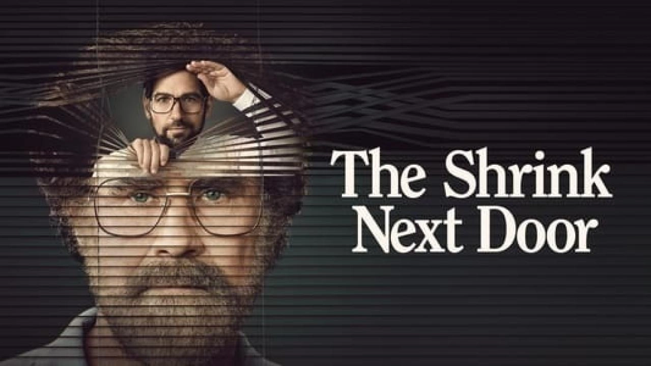 مسلسل The Shrink Next Door الموسم الاول