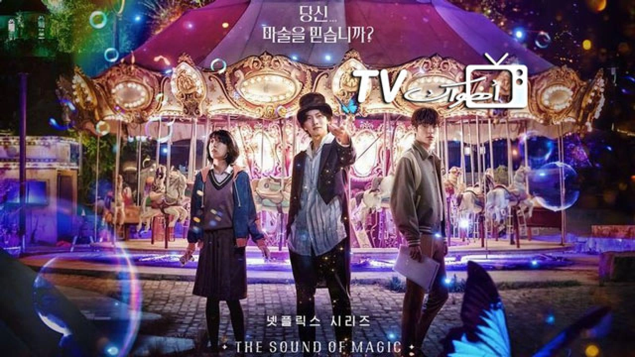 مسلسل The Sound of Magic